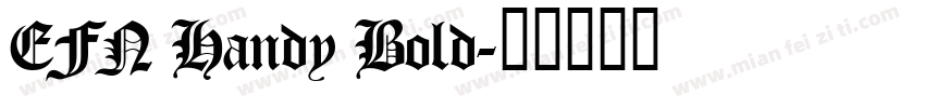 EFN Handy Bold字体转换